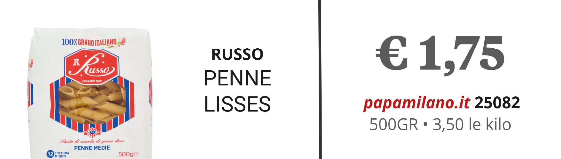 RUSSO PENNE LISSES